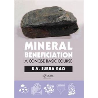 Mineral Beneficiation - A Concise Basic Course - Hardback - 2011 - 1