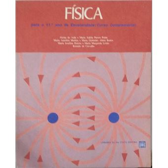Física. para o 11.º ano de escolaridade / curso complementar. [10.ª edição] - 1