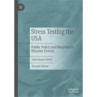 Stress Testing the USA Public Policy and Reaction to Disaster Events - 1