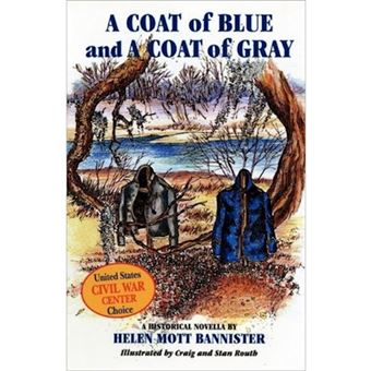 A Coat of Blue and a Coat of Gray - Paperback - 1998 - 1