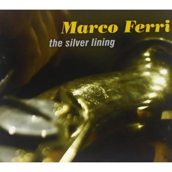 Ferri, Marco-silver Lining - 1