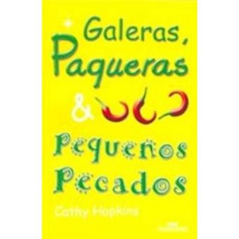 Galeras, Paqueras E Pequenos Pecados - 1