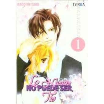 Lo Nuestro No Puede Ser, Tio 1 - 1