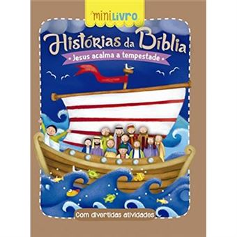 Histórias Bíblicas. Jesus Acalma A Tempestade - 1