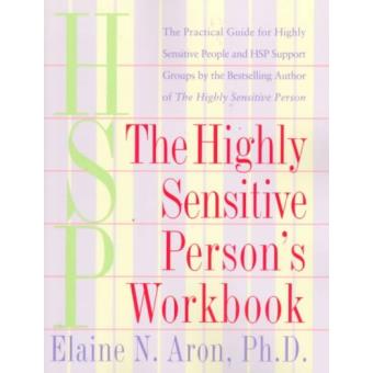 The Highly Sensitive Persons Workbook - 1