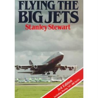 Flying The Big Jets - 1