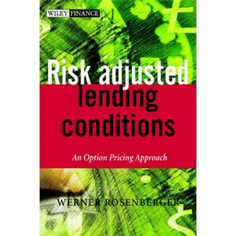 Risk-Adjusted Lending Conditions - An Option Pricing Approach - Hardback - 2003 - 1