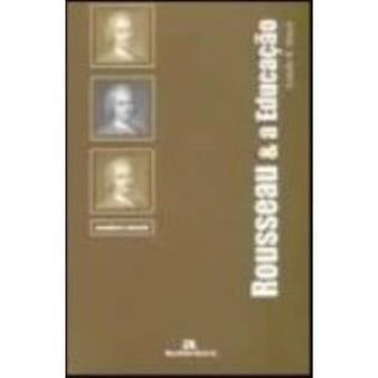 Rousseau E A Educação - 1