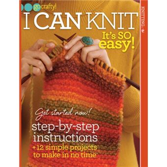 I Can Knit It'S So Easy Go Crafty - 1