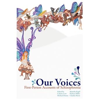 Our Voices - First-Person Accounts of Schizophrenia - Paperback / softback - 2008 - 1