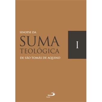 Sinopse Da Suma Teológica – Vol I - 1