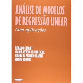 Análise De Modelos De Regressão Linear Com Aplicações - 1