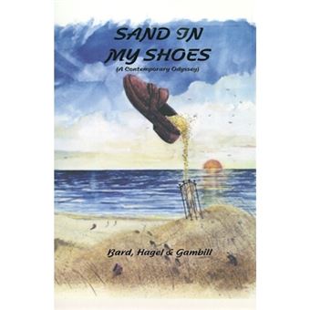 Sand in My Shoes - (A Contemporary Odyssey) - Hardback - 2000 - 1