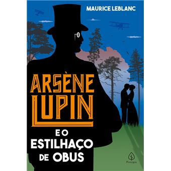 Arsène Lupin E O Estilhaço De Obus - 1