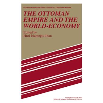 The Ottoman Empire and the World-Economy - Paperback - 2004 - 1