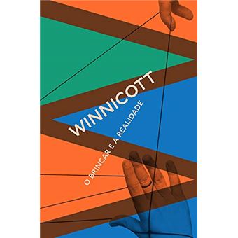 O brincar e a realidade: 1 - 1