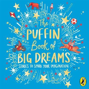 The Puffin Book Of Big Dreams - 1