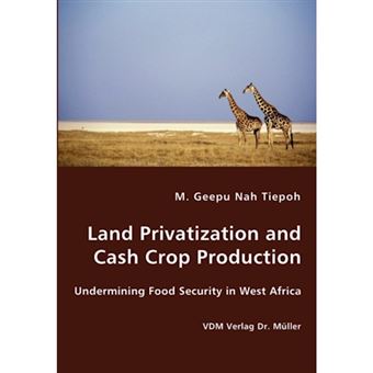 Land Privatization and Cash Crop Production - Paperback / softback - 2008 - 1