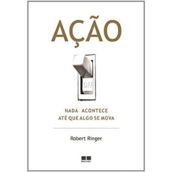 Ação. Nada Acontece Até Que Algo Se Mova - 1