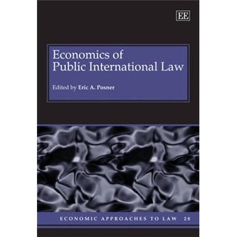 Economics Of Public International Law Economic Approaches To Law Series - 1
