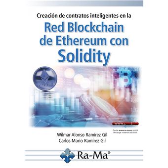 Creación De Contratos Inteligentes En La Red Blockchain De Ethereum Con Solidity - 1