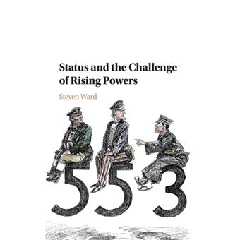 Status And The Challenge Of Rising Powers - 1