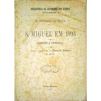 S. miguel em 1893. cousas e pessoas. - 1
