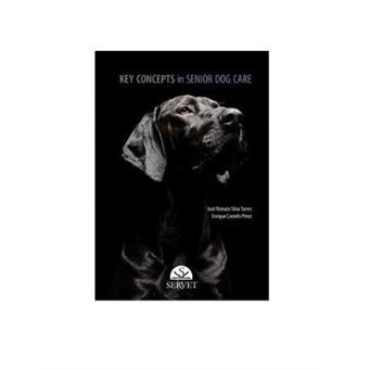 Key Concepts In Senior Dog Care - 1