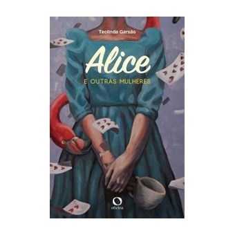 Alice e Outras Mulheres - 1