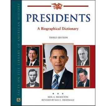 Presidents - A biographical dictionary - Hardback - 2010 - 1