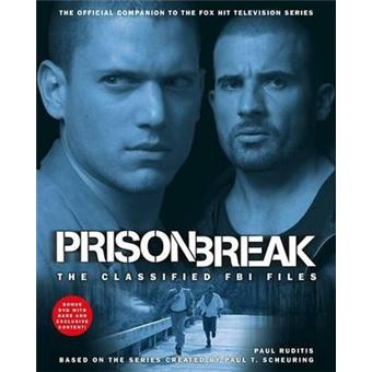 Prison Break : The Classified FBI Files - 1