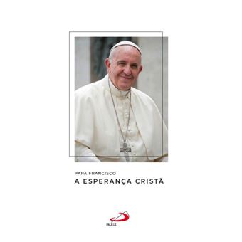 A Esperança Cristã - 1