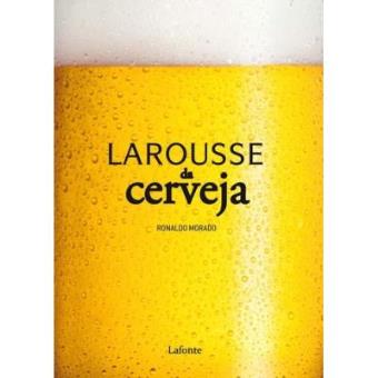 Larousse Da Cerveja - 1