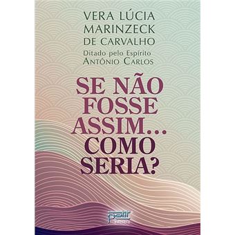 Se Não Fosse Assim.... Como Seria? - 1