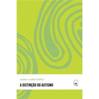 A Distinção do Autismo - 1