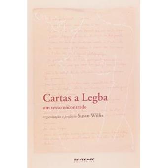 Cartas A Legba. Um Texto Encontrado - 1