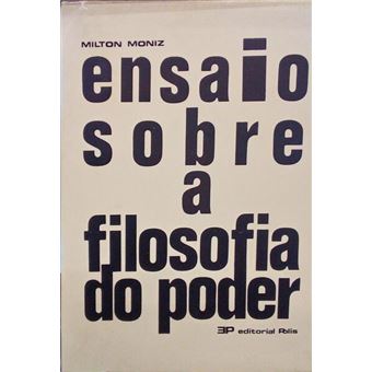 Ensaio sobre a filosofia do poder. - 1