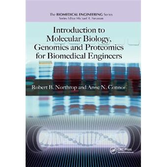 Introduction To Molecular Biology, Genomics And Proteomics For Biomedical Engineers Biomedical Engineering - 1