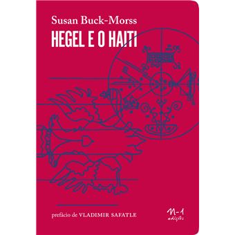Hegel e o Haiti - 1