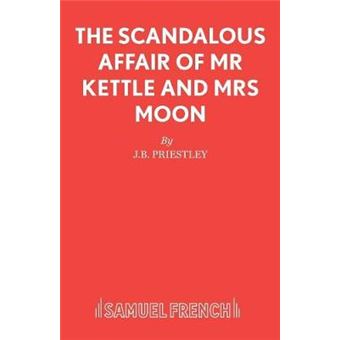 The Scandalous Affair Of Mr Kettle And Mrs Moon - 1