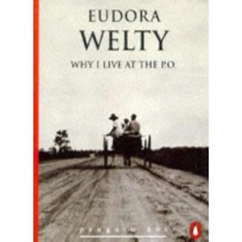 Why I Live at the P.O. (Penguin 60s) - 1