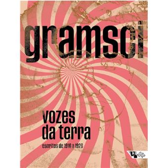 Vozes da terra: escritos de 1916 a 1926 - 1