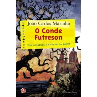 O Conde Futreson. Uma Aventura Da Turma Do Gordo - 1