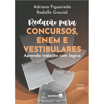 Redação Para Concursos, Enem E Vestibulares: Aprenda Redação Com Lógica - 2 Edição 2025 - 1