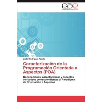 Caracterizacion de La Programacion Orientada a Aspectos (Poa) - Paperback / softback - 2012 - 1