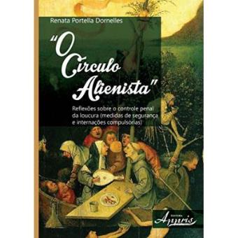 O Círculo Alienista - 1