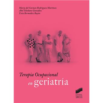 Terapia Ocupacional En Geriatría - 1