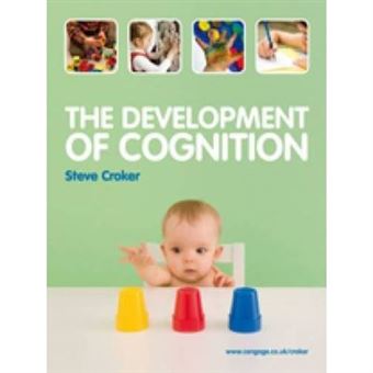 The Development Of Cognition (With Coursemate And Ebook Access Card) - [Livre En Vo] - 1