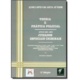 Teoria e Pratica Policial Aplicada aos Juizados Especiais Criminais - 1