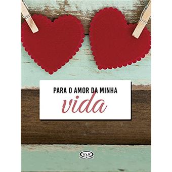 Para O Amor Da Minha Vida - 1